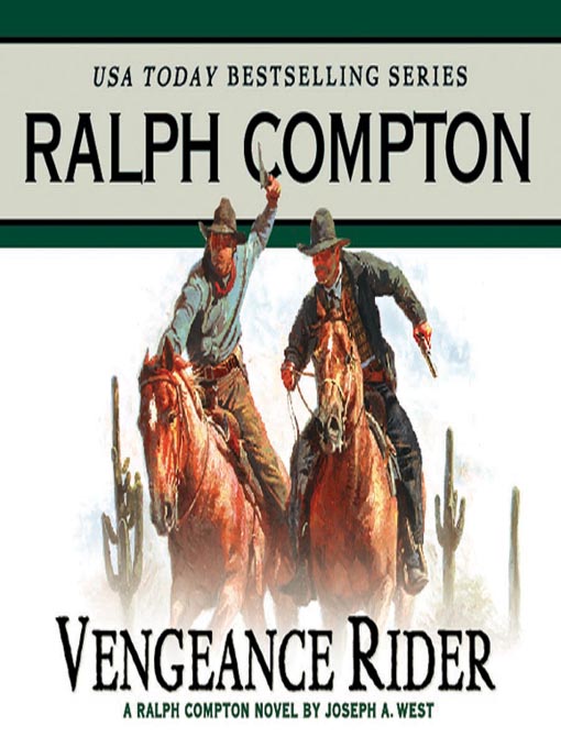 Title details for Vengeance Rider by Ralph Compton - Available